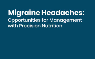 Migraine Headaches: Opportunities for Management with Precision Nutrition